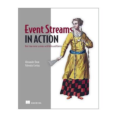 英文原版 Event Streams in Action 事件流实战 英文版 进口英语原版书籍