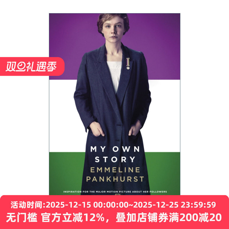 英文原版 My Own Story Film Tie-In 妇女参政论者 埃米琳·潘克赫斯特自传 电影封面版 凯瑞·穆里根 梅丽尔·斯特里普主演英文版