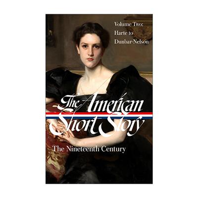 英文原版 The American Short Story The Nineteenth Century Volume 2 LOA #395 美国短篇小说集 十九世纪 卷二 精装美国文库
