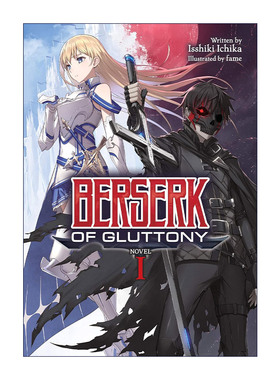 英文原版 Berserk of Gluttony Vol.1 暴食的巴萨卡 暴食的狂战士 卷一 同名动漫轻小说 一色一凛 英文版 进口英语原版书籍