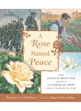 A Rose Named Peace 和平玫瑰 儿童精装绘本