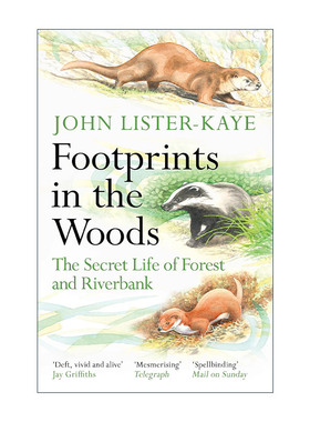 英文原版 Footprints in the Woods 林中足迹 森林与河岸的秘密生活 约翰·李斯特-凯 英文版 进口英语原版书籍