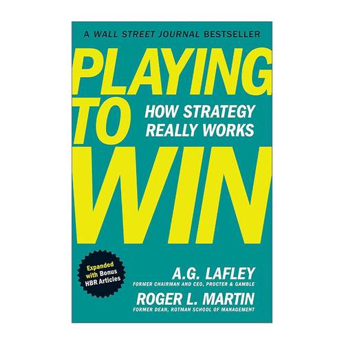 英文原版 Playing to Win  Expanded with Bonus HBR Articles 宝洁制胜战略 扩充版 哈佛商业评论 精装 英文版 进口英语原版书籍