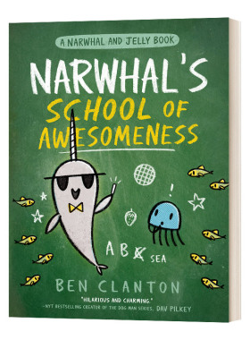 独角鲸的神奇学校 独角鲸#6 Narwhal and Jelly #6 Narwhal’s School Of Awesomeness 英文原版儿童英语趣味阅读 进口书籍