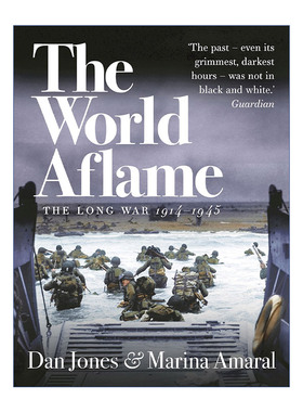 The World Aflame 烽火世界 漫长的战争1914—1945 丹·琼斯