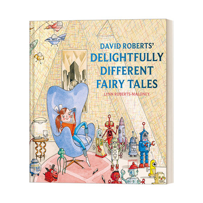 英文原版 David Roberts' Delightfully Different Fairytales 大卫·罗伯茨的现代童话集 20世纪童话 精装插画版 英文版 进口书
