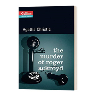 柯林斯阿加莎小说英语学习系列：罗杰疑案 Collins Agatha Christie ELT Readers The Murder of Roger Ackroyd B2 英文原版小说