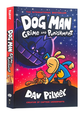Dog Man 9 Grime and Punishment 神探狗狗的冒险9 精装全彩 英文原版儿童漫画章节书 内裤超人作者Dav Pilkey 进口英语书籍
