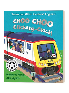 Awesome Engines: Choo Choo Clickety-Clack! 火车来了！ 交通工具科普绘本