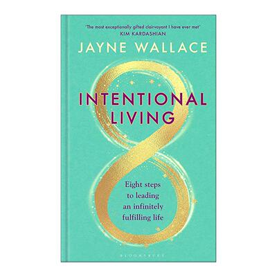 英文原版 Intentional Living 有意生活 精装 如何以更积极主动且有目标的方式去生活 Jayne Wallace 英文版 进口英语原版书籍