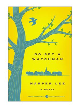 英文原版 Go Set a Watchman 设立守望者 杀死一只知更鸟姐妹篇 Harper经典豪华系列 英文版 进口英语原版书籍