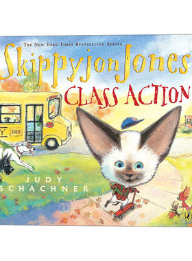 英文原版 Skippyjon Jones  Class Action 小剑侠跳跳周 集体诉讼 儿童英语启蒙认知辅导阅读图画书 Judy Schachner 英文版进口书