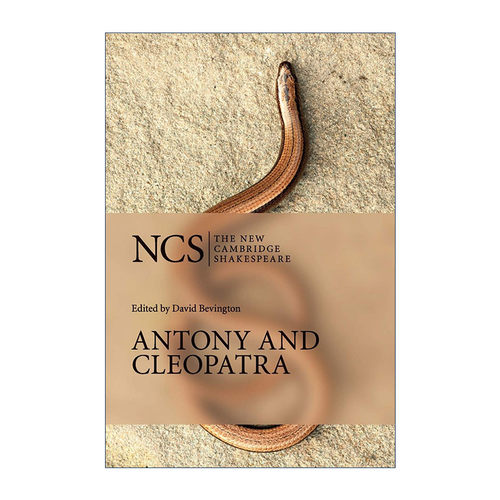 英文原版 Antony and Cleopatra 新编剑桥莎士比亚系列 安东尼与克里奥佩特拉 英文版 进口英语原版书籍