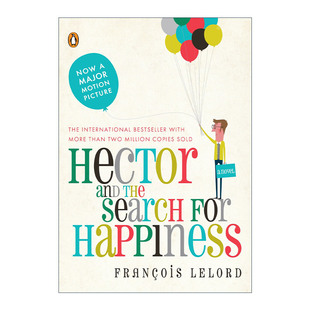 Lelord Hector Search the 英文原版 Happiness Fran?ois 英文版 同名电影原著 and 赫克托 寻找幸福 书籍 进口英语原版 for 小说