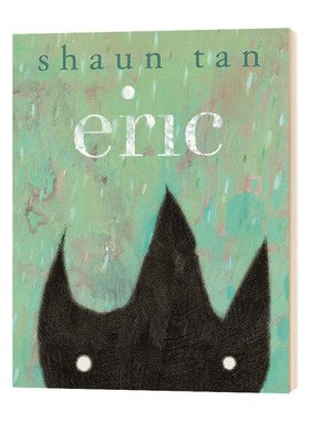 Eric Shaun Tan 异星人埃里克 陈志勇 精装 英文原版亲子绘本 文化差异与适应 进口儿童英语阅读故事书籍