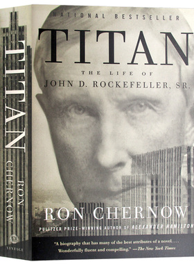 洛克菲勒传 英文原版人物传记 石油大王 Titan The Life of John D. Rockefeller 福布斯推荐书单 荣切尔诺撰写 英文版进口书籍