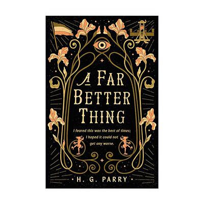 英文原版 A Far Better Thing 更美好的事 奇幻历史小说 Zibby Owens&Oprah Daily 夏日书单 英文版 进口英语原版书籍