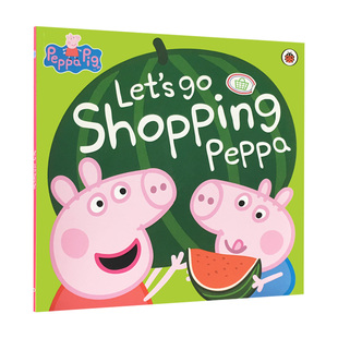 绘本 儿童英语启蒙图画故事书 大开本 粉红猪小妹 英文原版 Shopping Pig Peppa 平装 小猪佩奇 Let 和佩奇一起去购物