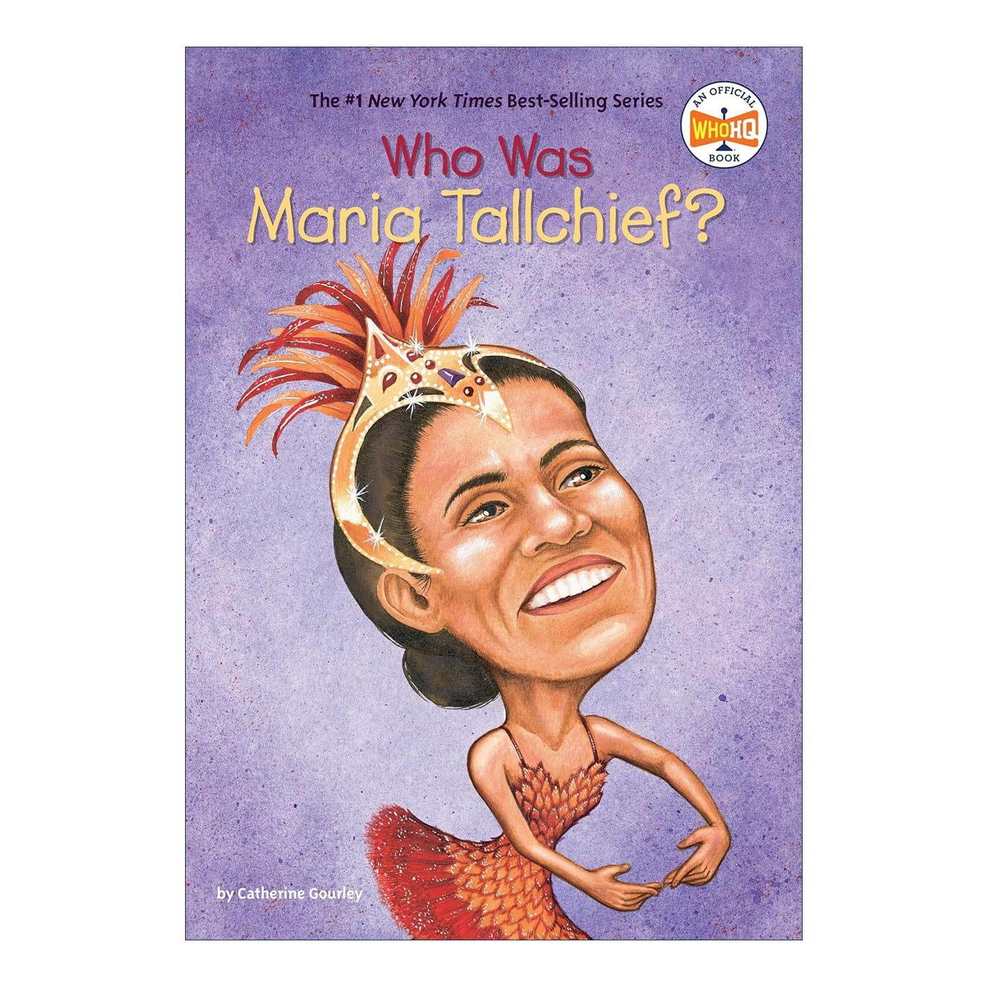 英文原版 Who Was Maria Tallchief 谁是玛丽亚·塔尔托齐夫 名人传记 英文版 进口英语原版书籍
