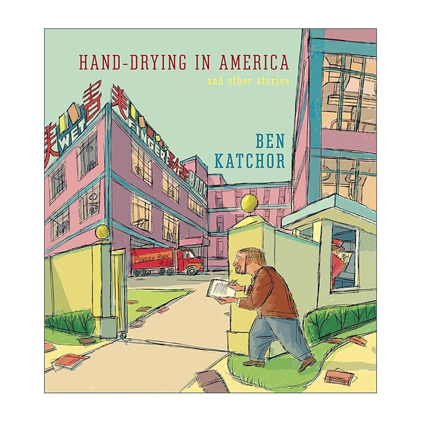 英文原版 Hand-Drying in America 在美国烘干手 重建社会的超现实主义漫画 精装 英文版 进口英语原版书籍