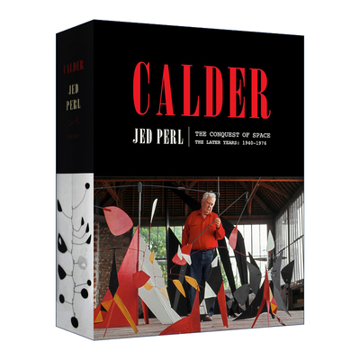 英文原版 Calder The Conquest of Space The Later Years 1940-1976 A Life of Calder考尔德 空间征服 晚年威尼斯双年展雕塑大奖