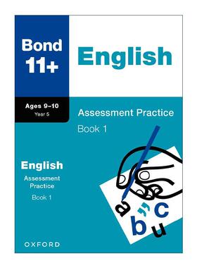 英文原版 Bond 11+ English Assessment Practice Age 9-10 Book 1 牛津邦德英国小升初英语评估练习1 小学教辅 含答案