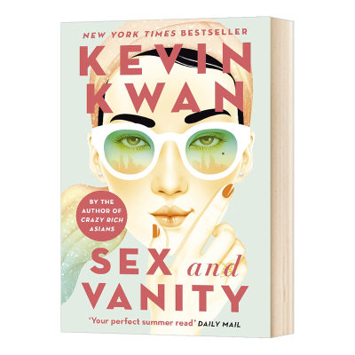 性与虚荣 Sex and Vanity 新加坡作家关凯文新作Kevin Kwan 英文原版小说 摘金奇缘富豪三部曲作者 英文原版 进口英语书籍