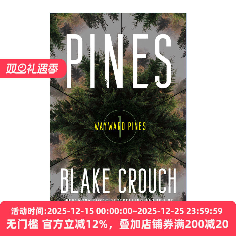 英文原版 Pines The Wayward Pines Trilogy 01 迷途 松林异境三部曲1 人生复本作者Blake Crouch 英文版 进口英语原版书籍