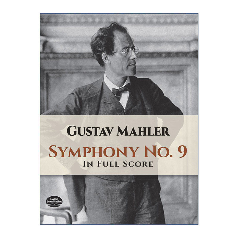 Symphony No. 9 In Full Score 古斯塔夫·马勒第九交响曲全谱 Gustav Mahler
