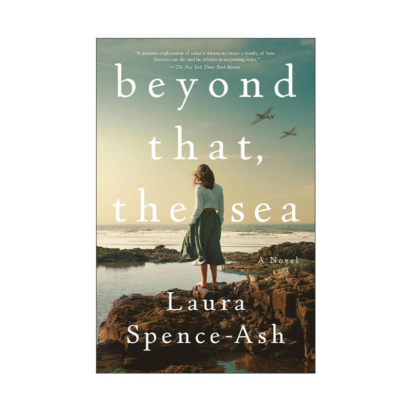 英文原版 Beyond That  the Sea 除此以外 大海  二战生活 Laura Spence-Ash 英文版 进口英语原版书籍