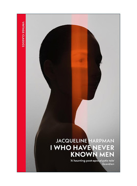英文原版 I Who Have Never Known Men 我从不懂男人 雅克琳·哈普曼 企鹅Vintage红脊经典系列 英文版 进口英语原版书籍