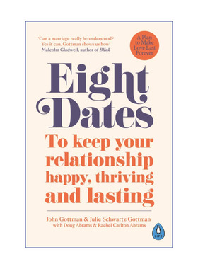 Eight Dates 爱的八次约会 创造一生的亲密关系 约翰·戈特曼