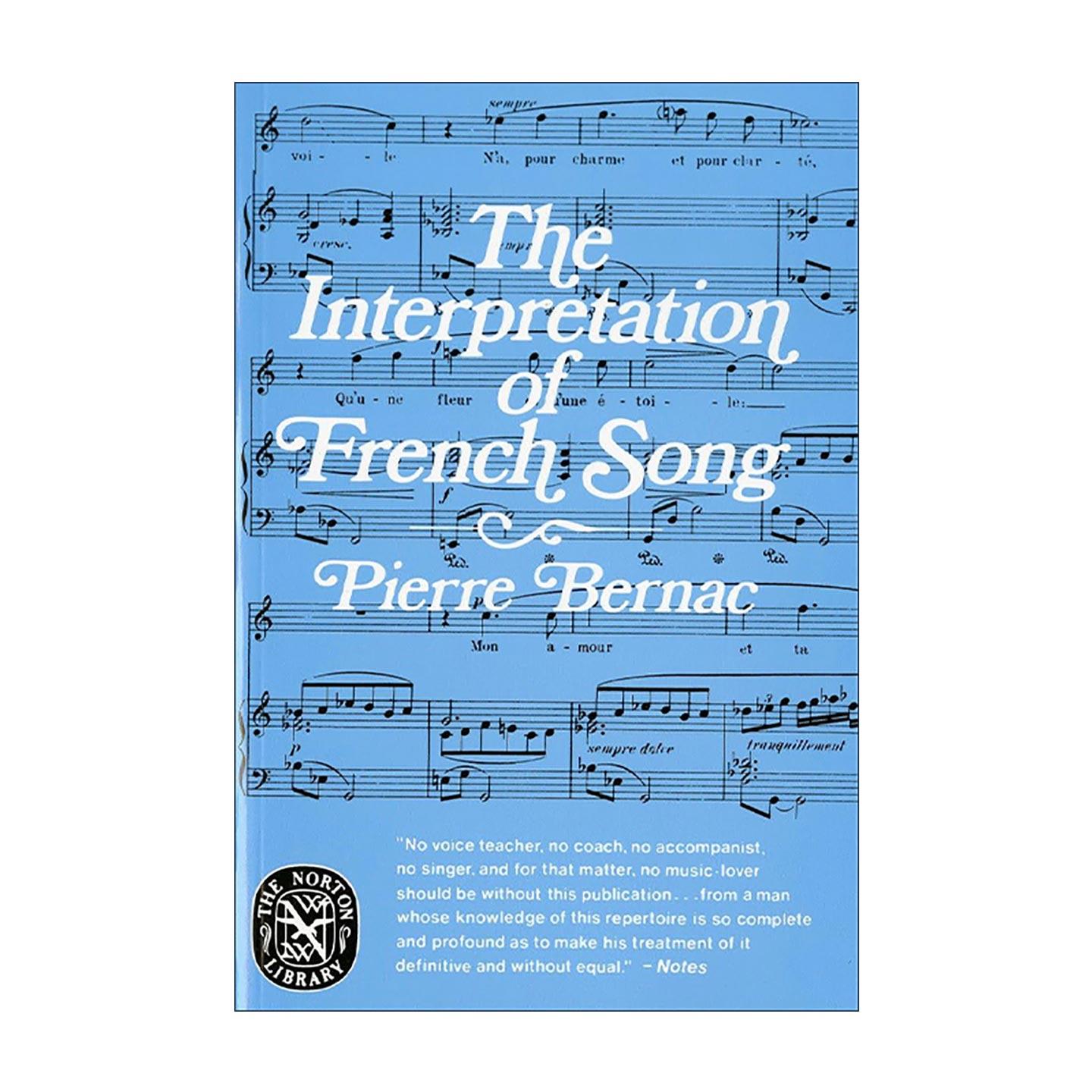 原版 The Interpretation of French Song 法语歌曲的诠释 声乐表演 实用指南 Pierre Bernac 进口原版书籍