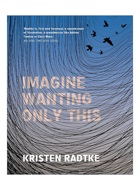 英文原版 Imagine Wanting Only This 此心唯念墟 Kristen Radtke漫画 精装 美国废墟风 英文版 进口英语原版书籍