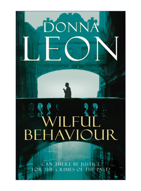 Wilful Behaviour 蓄意行为 基多·布鲁内蒂探案系列 唐娜·莱昂