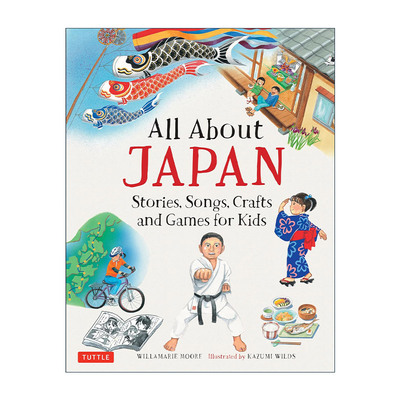 英文原版 All About Japan All About...countries 日本概览 故事 歌曲 手工艺及游戏 儿童精装科普百科 英文版 进口英语原版书籍