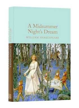 A Midsummer Night's Dream 仲夏夜之梦 莎士比亚戏剧 精装 麦克米伦收藏馆系列 Macmillan Collector's Library 英文原版戏剧