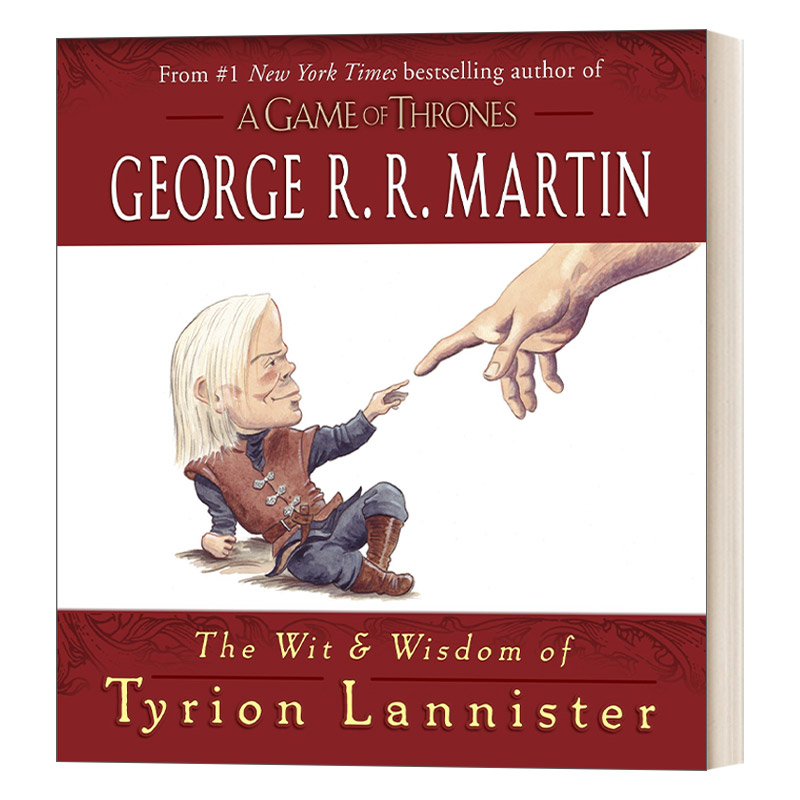 冰与火之歌兰尼斯特家族的智慧语录 精装 The Wit and Wisdom of Tyrion Lannister (A Song of Ice and Fire) 乔治马丁 英文原版