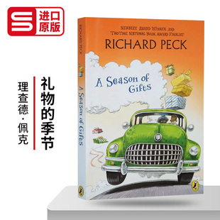纽伯瑞获奖作家 季 礼物 Richard 儿童文学历史小说 英文原版 节 进口英语书籍 Season Peck Gifts