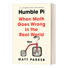 卑微的圆周率 当数学在现实世界中出错 Humble Pi When Math Goes Wrong in the Real World 英文原版数学知识读物 进口英语书籍
