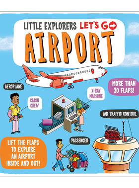 英文原版 Little Explorers Let's Go Airport 小小探险家 机场 儿童纸板翻翻书 英文版 进口英语原版书籍