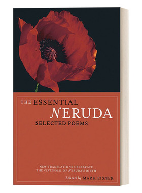 英文原版 The Essential Neruda Selected Poems 巴勃罗·聂鲁达诗选 诺贝尔文学奖得主 豆瓣高分推荐 英文版 进口英语原版书籍