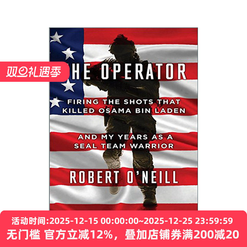 英文原版 The Operator 特工 击毙拉登以海豹突击队战士的岁月 Robert O'Neill 英文版 进口英语原版书籍
