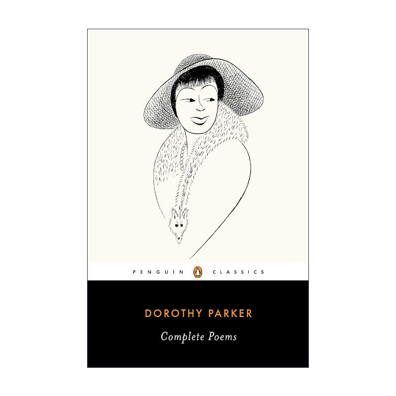 英文原版 Complete Poems Penguin Classics 多萝西·帕克诗集 Dorothy Parker 企鹅经典 英文版 进口英语原版书籍