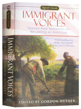 移民的声音 Immigrant Voices 美国梦的实现 英文原版社会科学读物 进口英语书籍