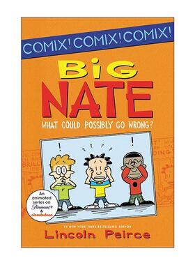 英文原版 Big Nate What Could Possibly Go Wrong 大内特四格漫画1 英文版 进口英语原版书籍