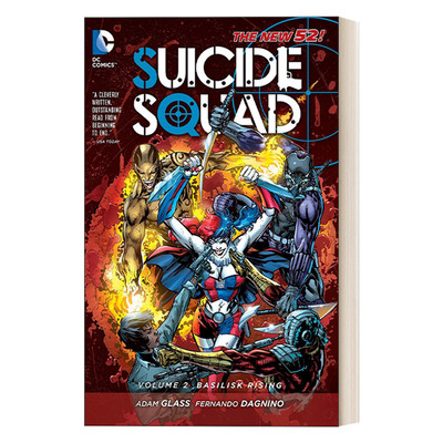 英文原版 Suicide Squad Vol 2 Basilisk Rising The New 52 自杀小队 卷二 蛇怪崛起 DC漫画 Adam Glass 英文版 进口英语原版书