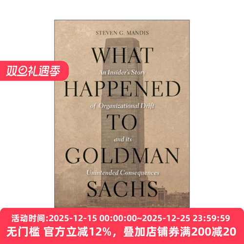 英文原版 What Happened to Goldman Sachs 高盛 危机即将到来 一个内部人眼中的高盛隐秘世界 精装 英文版 进口英语原版书籍