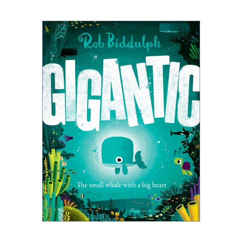 英文原版 Gigantic 一只名叫巨大的小蓝鲸 Rob Biddulph精装绘本 英文版 进口英语原版书籍