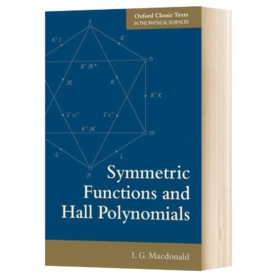 对称函数与 Hall多项式 Symmetric Functions and Hall Polynomials 英文原版科学知识读物 进口英语书籍